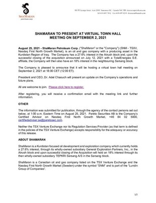 Shamaran to Present at Virtual Town Hall Meeting on September 2, 2021 (CNW Group/ShaMaran Petroleum Corp.) Shamaran to Present at Virtual Town Hall Meeting on September 2, 2021 (CNW Group/ShaMaran Petroleum Corp.)